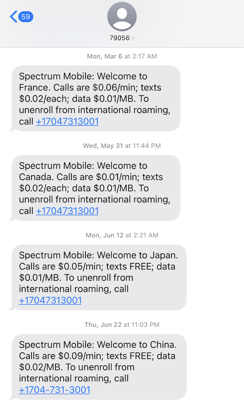 Rates provided by the carrier Spectrum were sent to me via text message as soon as I landed in a new country.